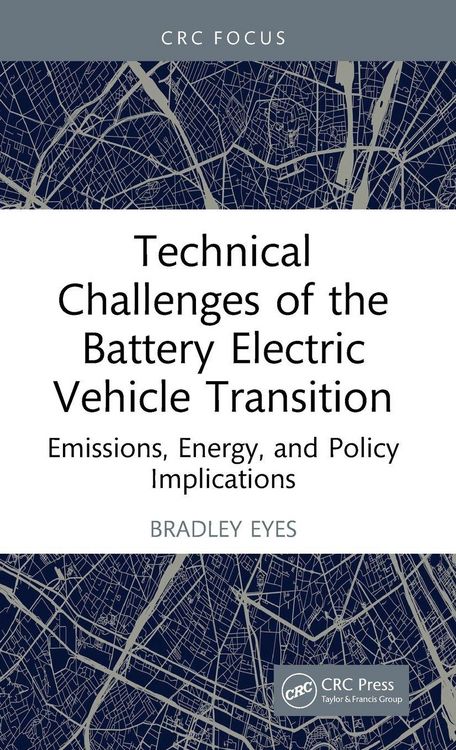 Produktbild: Technical Challenges of the Battery Electric Vehicle Transition