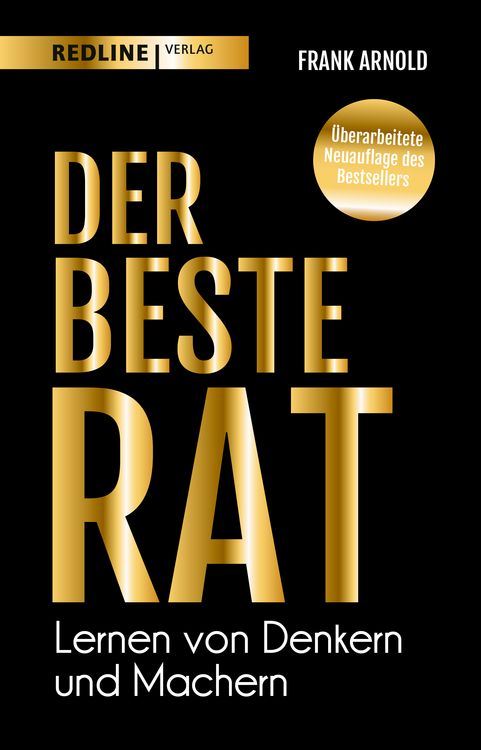 Produktbild: Der beste Rat - Lernen von Denkern und Machern
