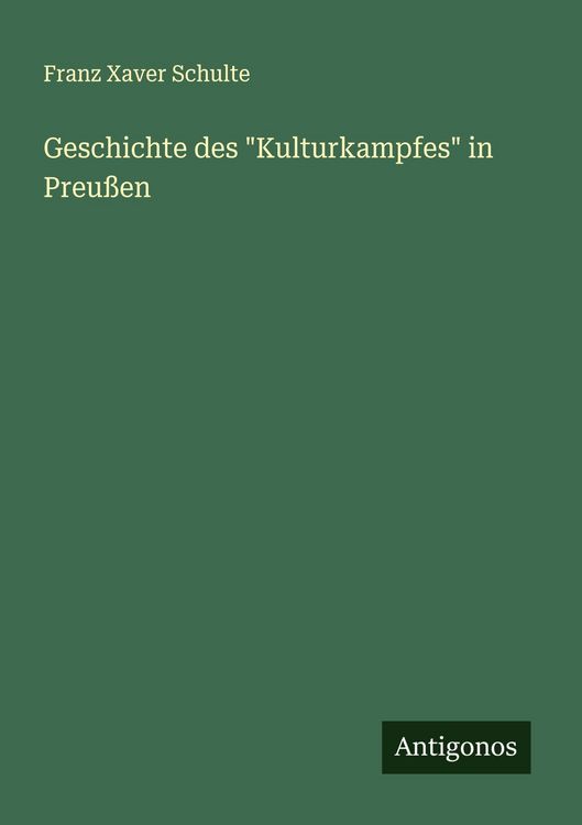 Produktbild: Geschichte des "Kulturkampfes" in Preu&szlig;en