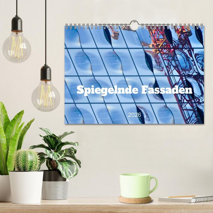 Produktbild: Spiegelnde Fassaden (Wandkalender 2026 DIN A4 quer), CALVENDO Monatskalender