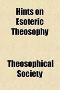 Produktbild: Hints on Esoteric Theosophy