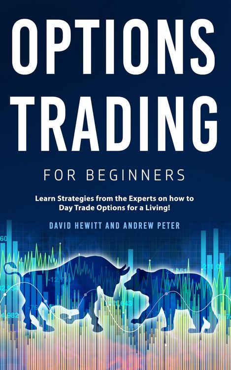 Produktbild: Options Trading for Beginners: Learn Strategies from the Experts on how to Day Trade Options for a Living!