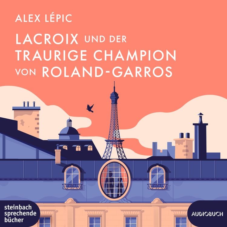 Produktbild: Lacroix und der traurige Champion von Roland-Garros