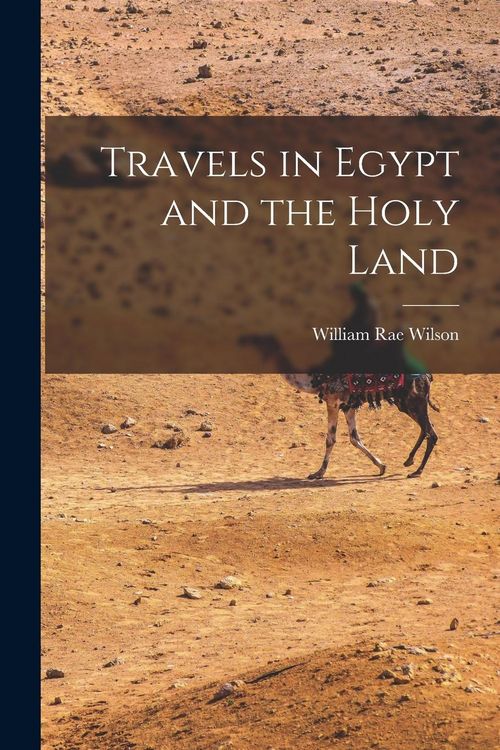 Produktbild: Travels in Egypt and the Holy Land