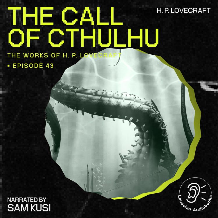 Produktbild: The Call of Cthulhu (The Work of H. P. Lovecraft, Episode 43)