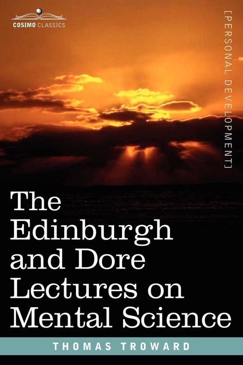 Produktbild: The Edinburgh and Dore Lectures on Mental Science
