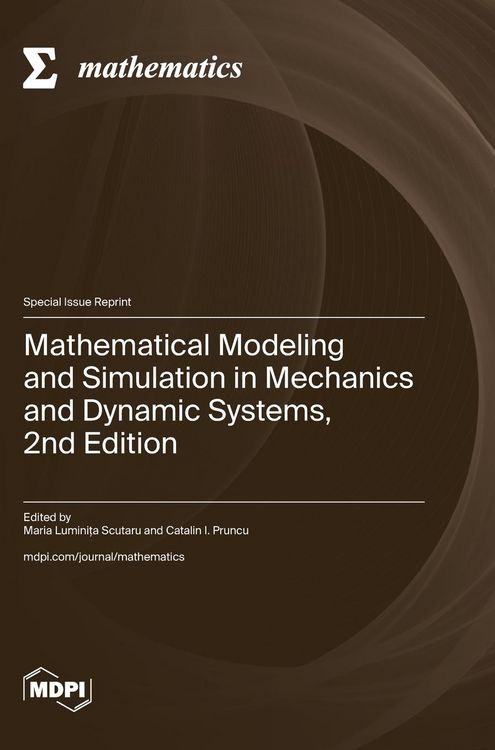 Produktbild: Mathematical Modeling and Simulation in Mechanics and Dynamic Systems, 2nd Edition