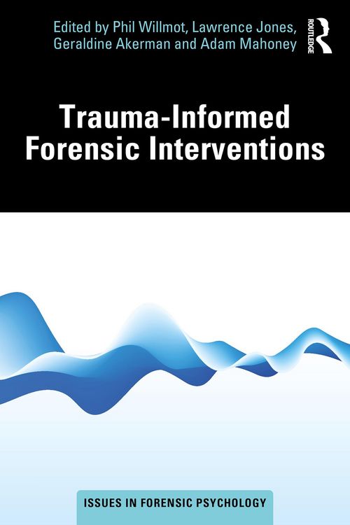 Produktbild: Trauma-Informed Forensic Interventions