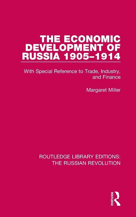 Produktbild: The Economic Development of Russia 1905-1914
