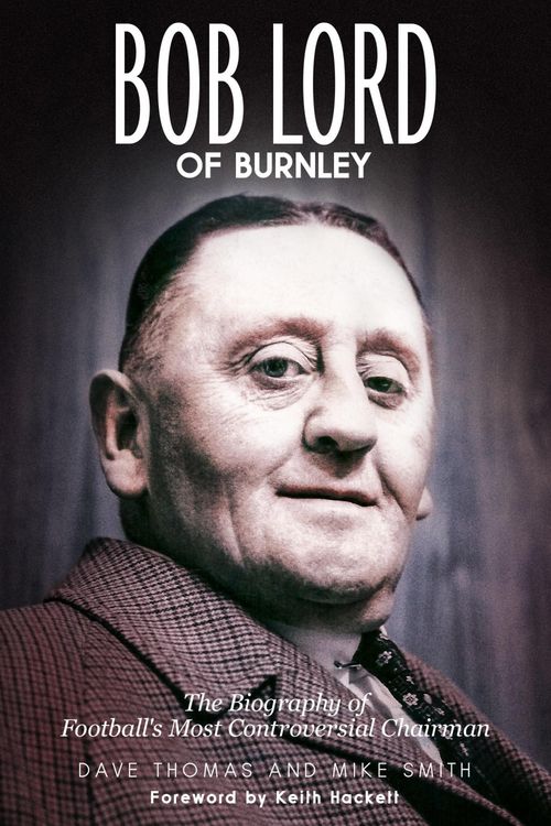 Produktbild: Bob Lord of Burnley
