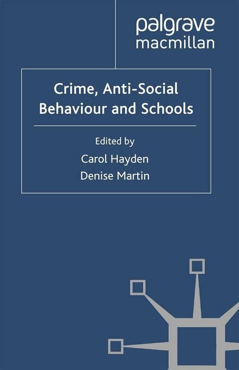 Produktbild: Crime, Anti-Social Behaviour and Schools