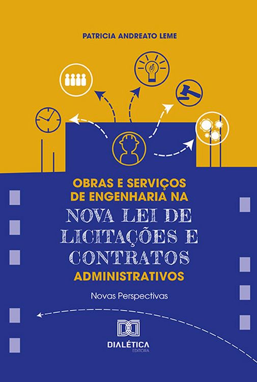 Produktbild: Obras e Servi&ccedil;os de Engenharia na Nova Lei de Licita&ccedil;&otilde;es e Contratos Administrativos