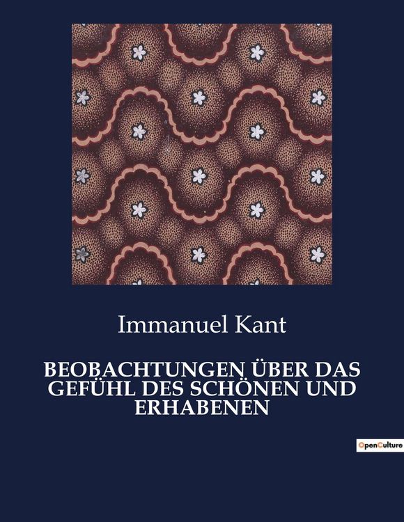 Produktbild: Beobachtungen &uuml;ber das Gef&uuml;hl des Sch&ouml;nen und Erhabenen
