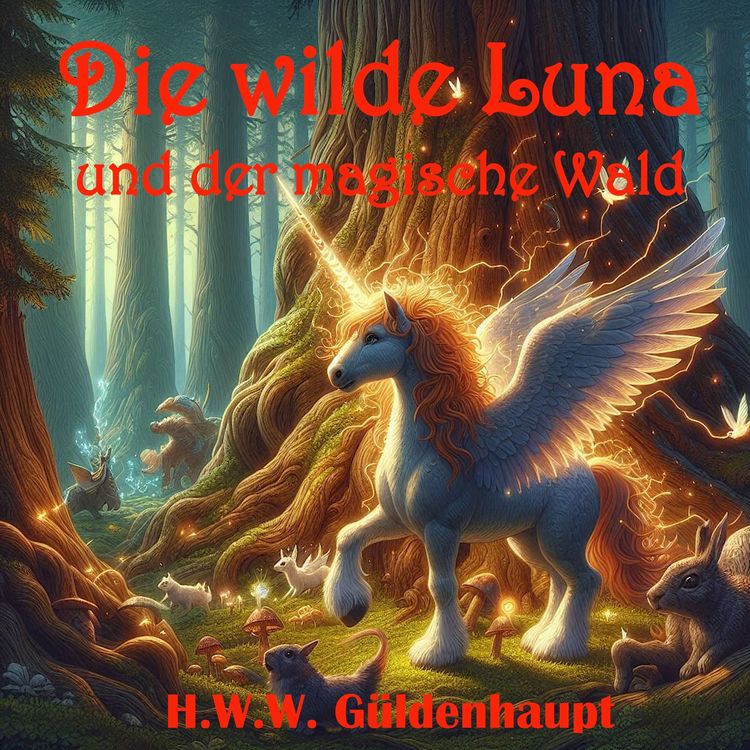 Produktbild: Die wilde Luna und der magische Wald
