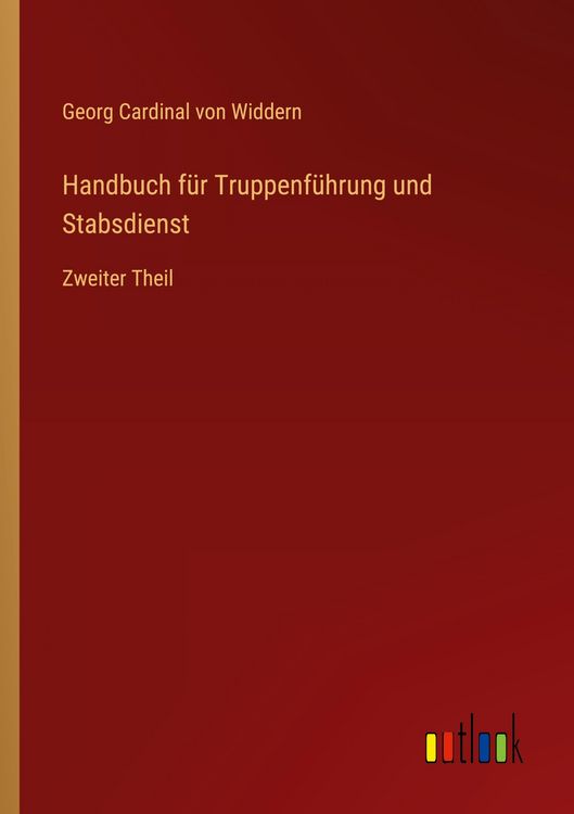 Produktbild: Handbuch f&uuml;r Truppenf&uuml;hrung und Stabsdienst