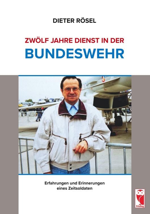 Produktbild: Zw&ouml;lf Jahre Dienst in der Bundeswehr