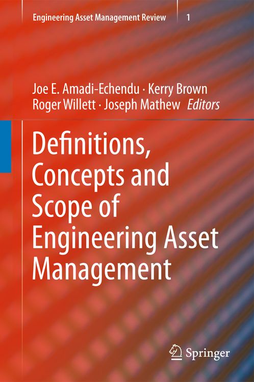 Produktbild: Definitions, Concepts and Scope of Engineering Asset Management