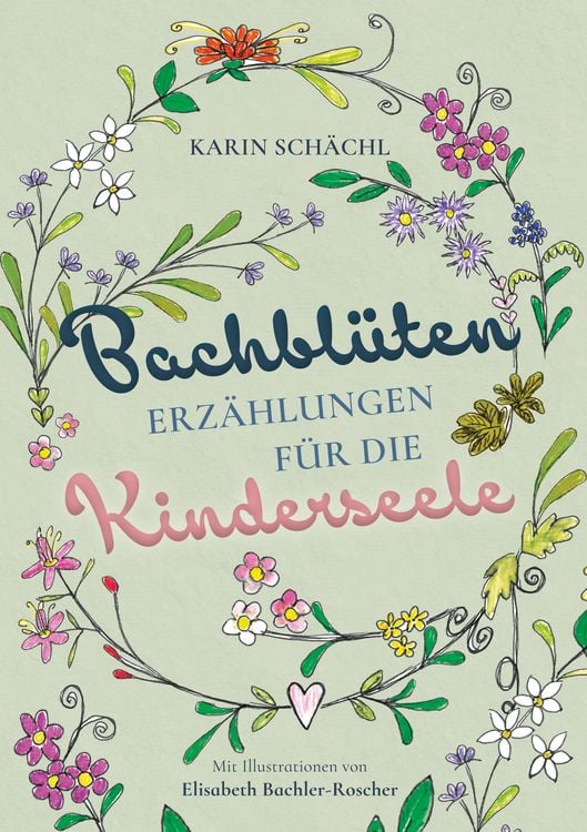 Produktbild: Bachbl&uuml;tenerz&auml;hlungen f&uuml;r die Kinderseele