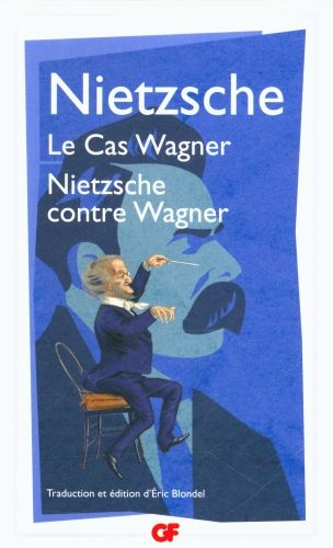 Produktbild: Le cas Wagner. Nietzsche contre Wagner