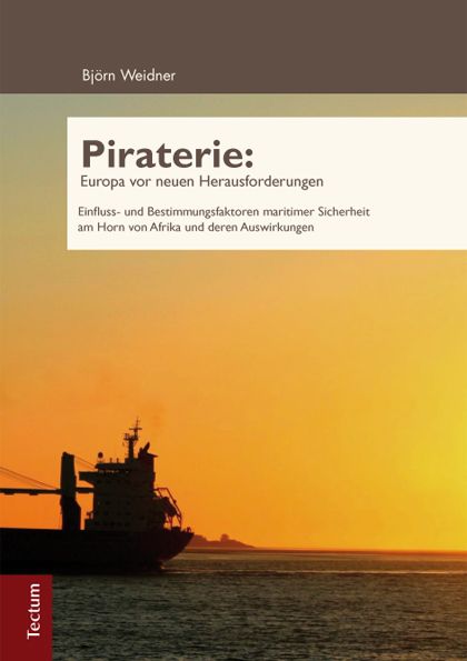 Produktbild: Piraterie: Europa vor neuen Herausforderungen