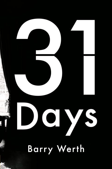Produktbild: 31 Days: The Crisis That Gave Us the Government We Have Today