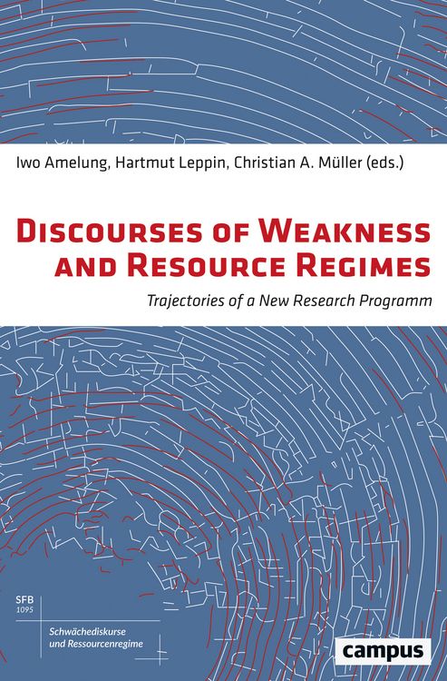 Produktbild: Discourses of Weakness and Resource Regimes