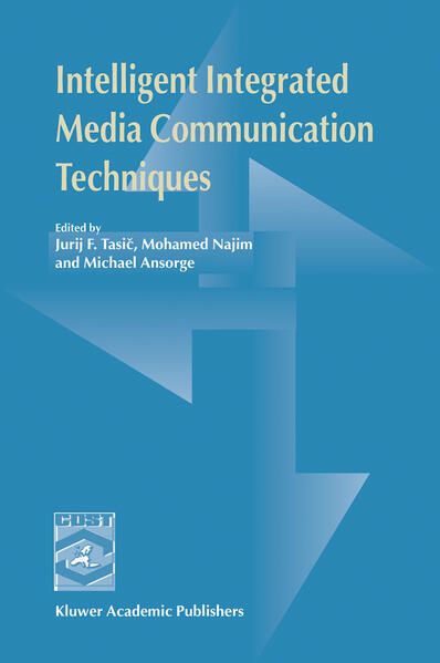 Produktbild: Intelligent Integrated Media Communication Techniques