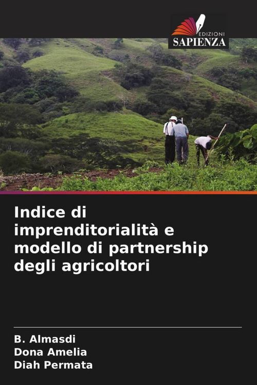 Produktbild: Indice di imprenditorialit&agrave; e modello di partnership degli agricoltori