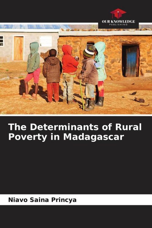 Produktbild: The Determinants of Rural Poverty in Madagascar