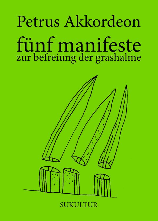 Produktbild: F&uuml;nf manifeste zur befreiung der grashalme