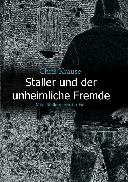Produktbild: Staller und der unheimliche Fremde