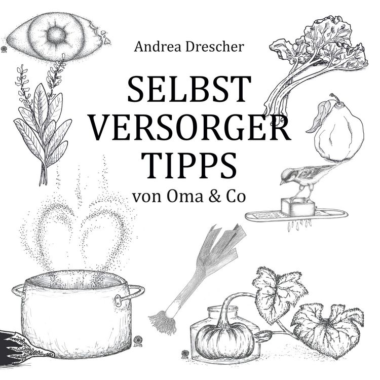 Produktbild: Selbstversorgertipps von Oma & Co
