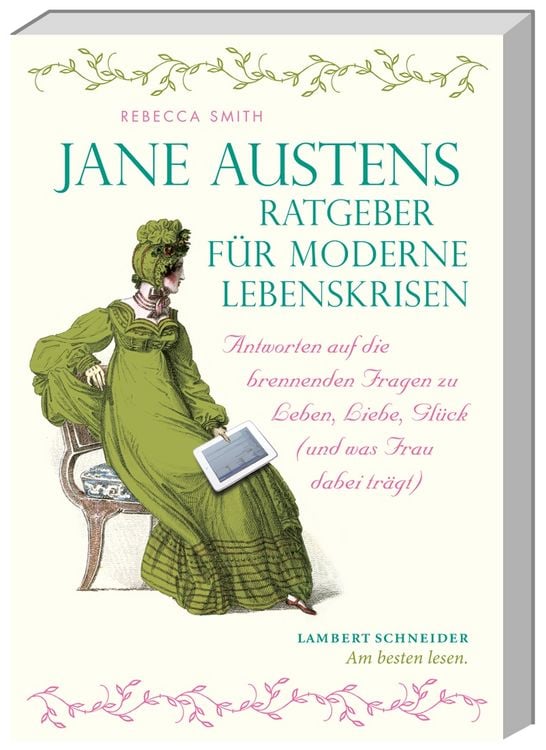 Produktbild: Jane Austens Ratgeber f&uuml;r moderne Lebenskrisen