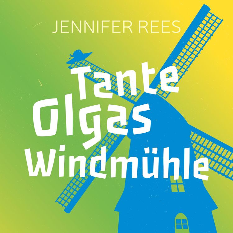 Produktbild: Tante Olgas Windm&uuml;hle