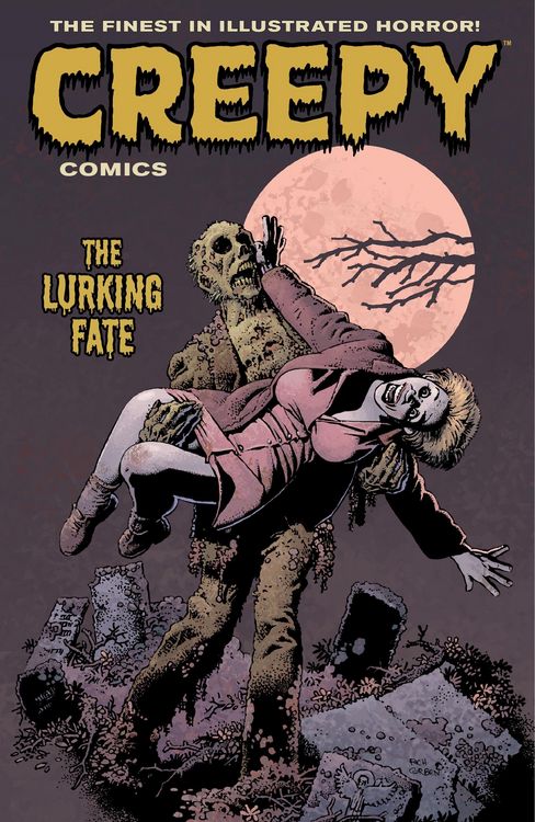 Produktbild: Arcudi, J: Creepy Comics Volume 3: The Lurking Fate