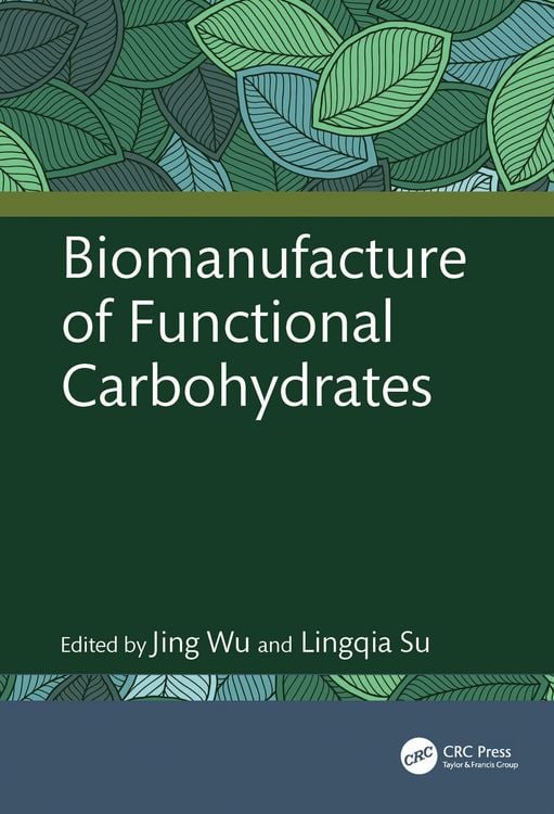 Produktbild: Biomanufacture of Functional Carbohydrates