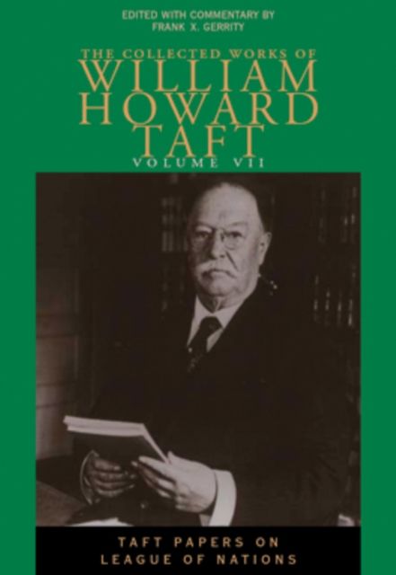 Produktbild: Taft, W: Collected Works Taft, Vol. 7