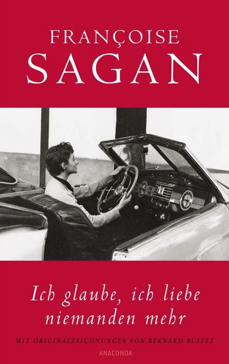 Produktbild: Ich glaube, ich liebe niemanden mehr (von Francoise Sagan)