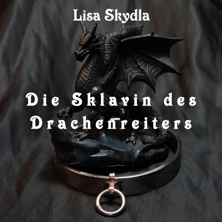 Produktbild: Die Sklavin des Drachenreiters