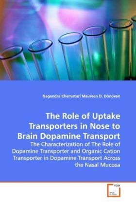 Produktbild: Chemuturi, N: The Role of Uptake Transporters in Nose to Bra