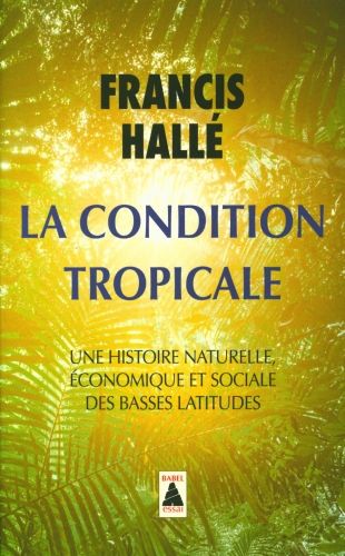 Produktbild: La condition tropicale