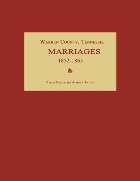 Produktbild: Warren County, Tennessee, Marriages 1852-1865