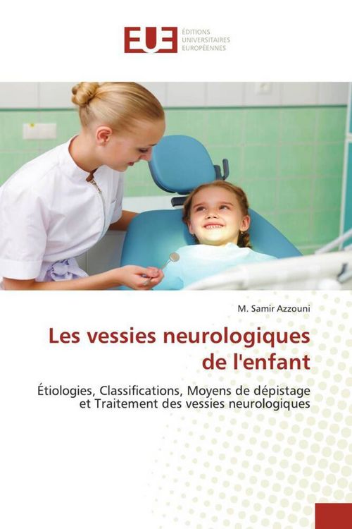 Produktbild: Les vessies neurologiques de l'enfant