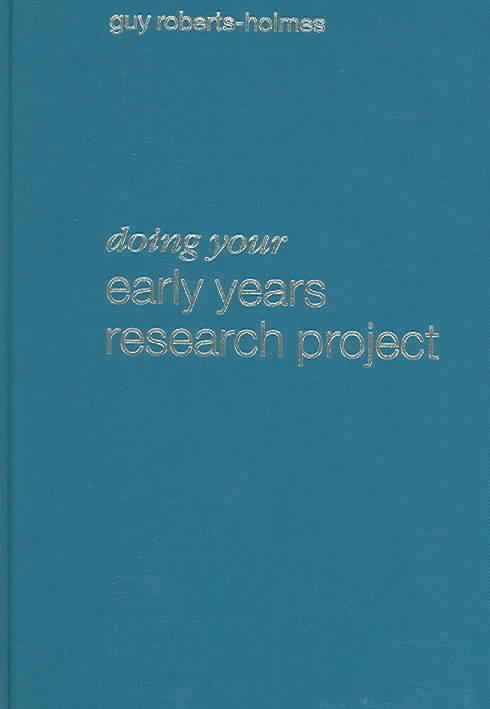 Produktbild: Doing Your Early Years Research Project: A Step by Step Guide