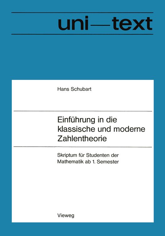 Produktbild: Einf&uuml;hrung in die klassische und moderne Zahlentheorie