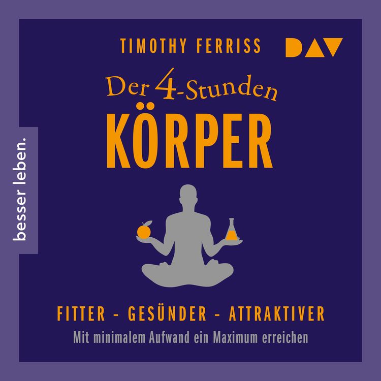 Produktbild: Der 4-Stunden-K&ouml;rper