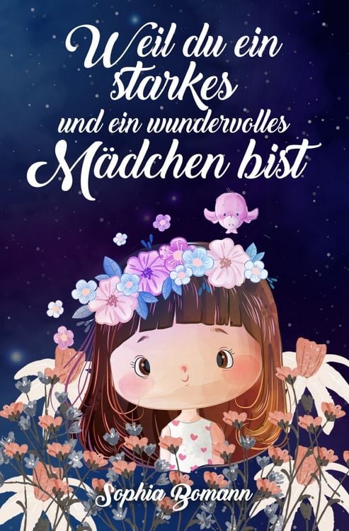 Produktbild: Weil du ein starkes und ein wundervolles M&auml;dchen bist