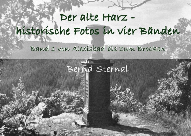Produktbild: Der alte Harz - historische Fotos in vier B&auml;nden
