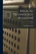 Produktbild: Medical Technology [Bulletin]; 1946-47
