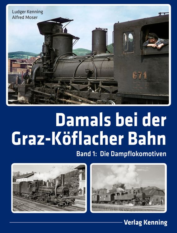 Produktbild: Damals bei der Graz-K&ouml;flacher Bahn